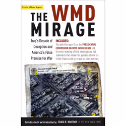 ISBN The WMD Mirage, histoire, Anglais, Livre broché, 704 pages