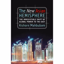 ISBN The New Asian Hemisphere, histoire, Anglais, Livre broché, 336 pages