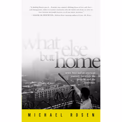 ISBN What Else But Home, biographie, Anglais, Livre broché, 384 pages