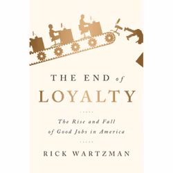 ISBN The End of Loyalty, Business &amp; finance, Anglais, Couverture rigide, 432 pages