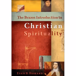 ISBN The Brazos Introduction to Christian Spirituality, Anglais, Couverture rigide, 496 pages