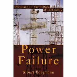 ISBN Power Failure (Christianity in the Culture of Technology), Anglais, Livre broché, 144 pages