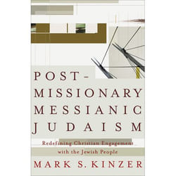 ISBN Postmissionary Messianic Judaism (Redefining Christian Engagement with the Jewish People)