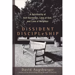 ISBN Dissident Discipleship (A Spirituality of Self-Surrender, Love of God, and Love of Neighbor), Anglais, Livre broché, 246 ...