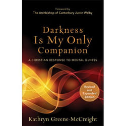 ISBN Darkness Is My Only Companion, Revised and Expanded Edition (A Christian Response to Mental Illness)