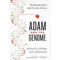 ISBN Adam and the Genome (Reading Scripture after Genetic Science)