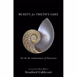 ISBN Beauty for Truth's Sake, Repackaged Edition (On the Re-enchantment of Education), Anglais, Livre broché, 160 pages