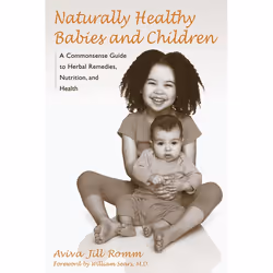 ISBN Naturally Healthy Babies and Children, Livre broché, 448 pages