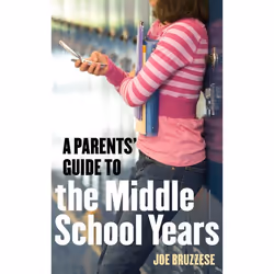 ISBN A Parents’ Guide to the Middle School Years, Livre broché, 180 pages