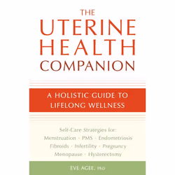 ISBN The Uterine Health Companion, Livre broché, 256 pages