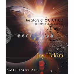 ISBN The Story of Science: Aristotle Leads the Way, Couverture rigide, 256 pages