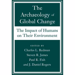 ISBN The Archaeology of Global Change, Couverture rigide, 240 pages