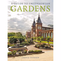ISBN A Guide to Smithsonian Gardens, Livre broché, 160 pages