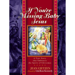 ISBN If You’re Missing Baby Jesus livre Couverture rigide