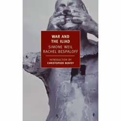 ISBN War and the Iliad, Livre broché, 152 pages