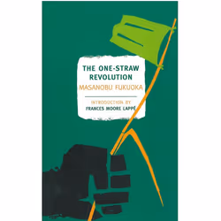 ISBN The One-Straw Revolution, Livre broché, 200 pages