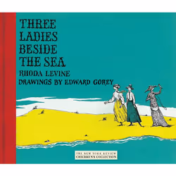 ISBN Three Ladies Beside the Sea, Anglais, Couverture rigide, 40 pages