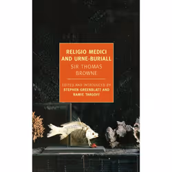 ISBN Religio Medici and Urne-Buriall, Livre broché, 224 pages