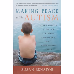 ISBN Making Peace with Autism, Livre broché, 272 pages