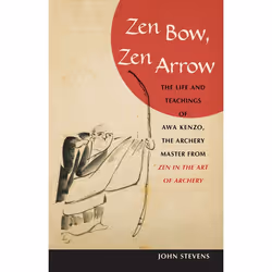 ISBN Zen Bow, Zen Arrow, Livre broché, 128 pages