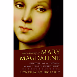 ISBN The Meaning of Mary Magdalene, Livre broché, 256 pages