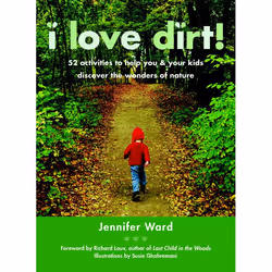 ISBN I Love Dirt!, Livre broché, 144 pages