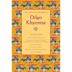 ISBN The Collected Works of Dilgo Khyentse, Volume Three, Couverture rigide, 800 pages
