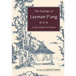 ISBN The Sayings of Layman P’ang, Livre broché, 176 pages