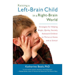 ISBN Raising a Left-Brain Child in a Right-Brain World livre