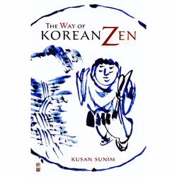ISBN The Way of Korean Zen, Livre broché, 192 pages