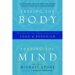 ISBN Freeing the Body, Freeing the Mind, Livre broché, 304 pages