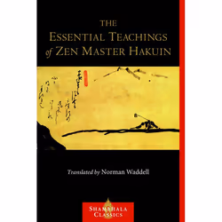 ISBN The Essential Teachings of Zen Master Hakuin, Livre broché, 176 pages