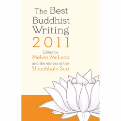 ISBN The Best Buddhist Writing 2011, Livre broché, 304 pages