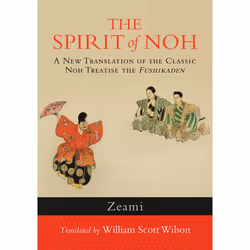 ISBN The Spirit of Noh, Livre broché, 184 pages