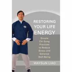ISBN Restoring Your Life Energy, Livre broché, 160 pages