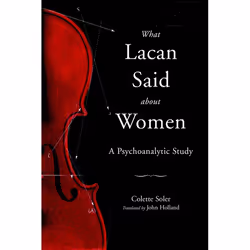 ISBN What Lacan Said About Women, Livre broché, 334 pages
