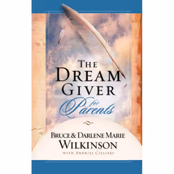 ISBN The Dream Giver for Parents, Couverture rigide, 128 pages