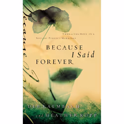 ISBN Because I Said Forever, Livre broché, 254 pages