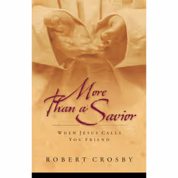 ISBN More than a Savior, Livre broché, 366 pages