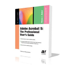 Apress Adobe Acrobat 5 livre & manuel de logiciels Anglais 576 pages