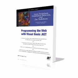 Apress Programming the Web with Visual Basic .NET, Logiciel de développement, Anglais, 936 pages, Constance Petersen, Lynn To ...