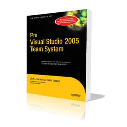 Apress Pro Visual Studio 2005 Team System livre & manuel de logiciels Anglais