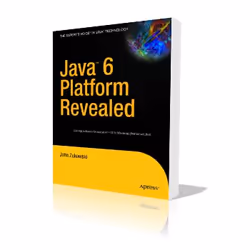 Apress Java 6 Platform Revealed, Logiciel de développement, Anglais, 240 pages, John Zukowski