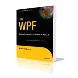 Apress Pro WPF Windows Presentation Foundation in .NET 3.0 livre & manuel de logiciels Anglais