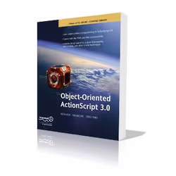 Apress Object-Oriented Actionscript 3.0, Logiciel de développement, Anglais, 640 pages, Peter Elst, Sas Jacobs