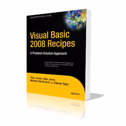 Apress Visual Basic 2008 Recipes, Logiciel de développement, Anglais, 704 pages, Rakesh Rajan, Todd Herman, Allen Jones, Matt ...