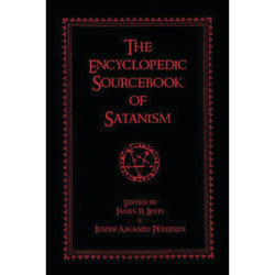 ISBN The Encyclopedic Sourcebook of Satanism livre Couverture rigide 774 pages