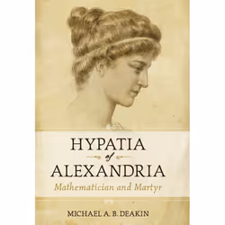 ISBN Hypatia of Alexandria, biographie, Anglais, Couverture rigide, 222 pages