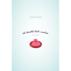 ISBN The Humble Little Condom livre