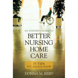 ISBN Insider’s Guide to Better Nursing Home Care livre